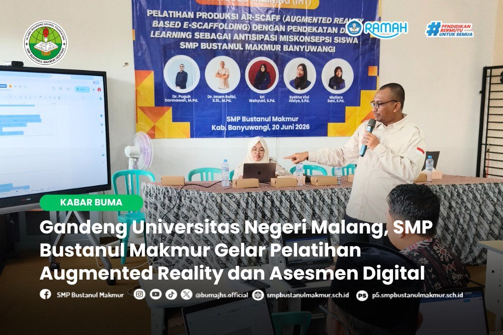 SMP Bustanul Makmur Gandeng UM Perkuat Kelas Digital via AR